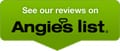 See Our Reviews On Angie's List